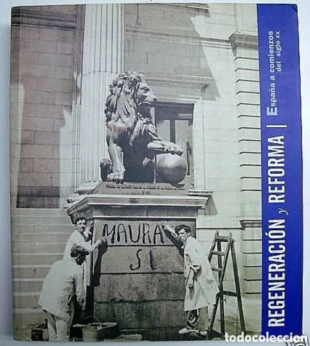 Libros de segunda mano: REGENERACI&Oacute;N Y REFORMA.&nbsp;Cat&aacute;logo exposici&oacute;n 2002