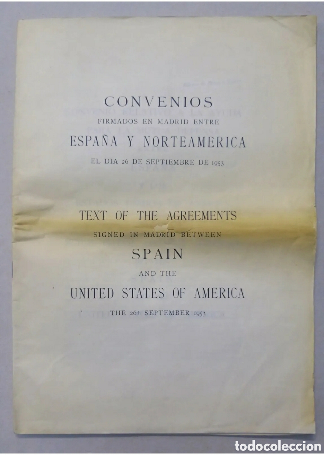 Libros de segunda mano: Convenios firmados en Madrid entre Espa&ntilde;a y Norteam&eacute;rica el 26 de septiembre de 1953.