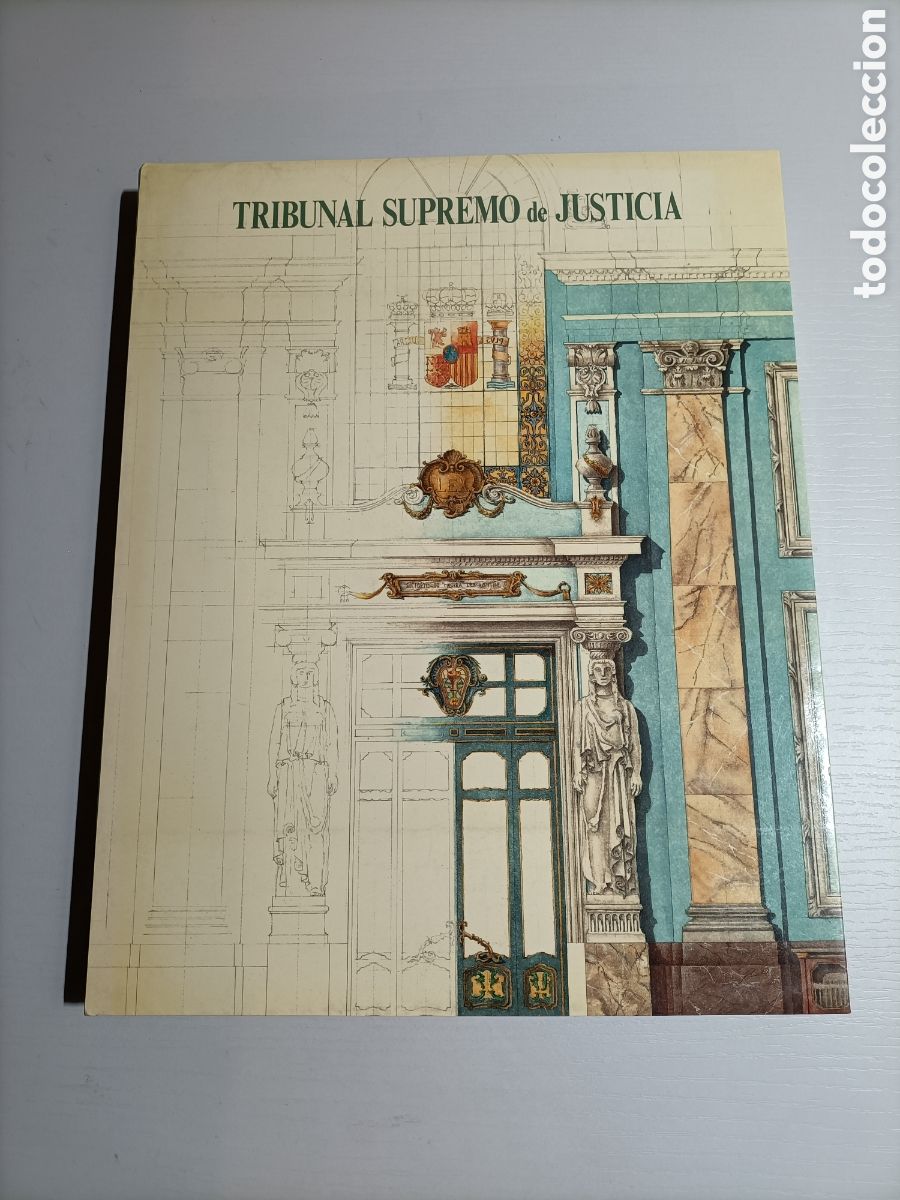 Gebrauchte B&uuml;cher: Tribunal Supremo de justicia . Historia arquitectura arte