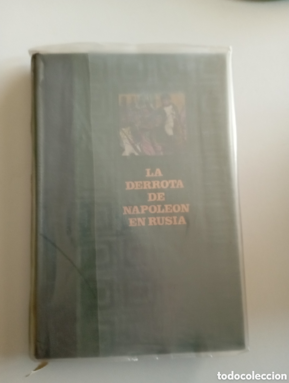 Libros de segunda mano: La derrota de Napole&oacute;n en Rusia - Foto 1