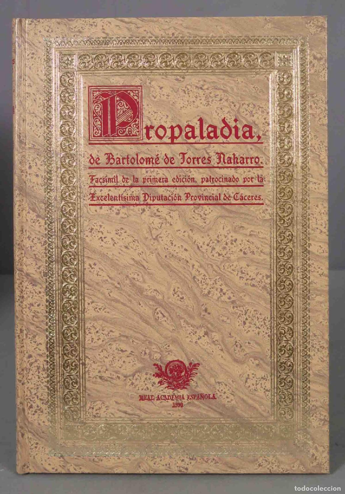 Libros de segunda mano: Propaladia. Bartolom&eacute; de Torres Naharro. facsimil - Foto 1