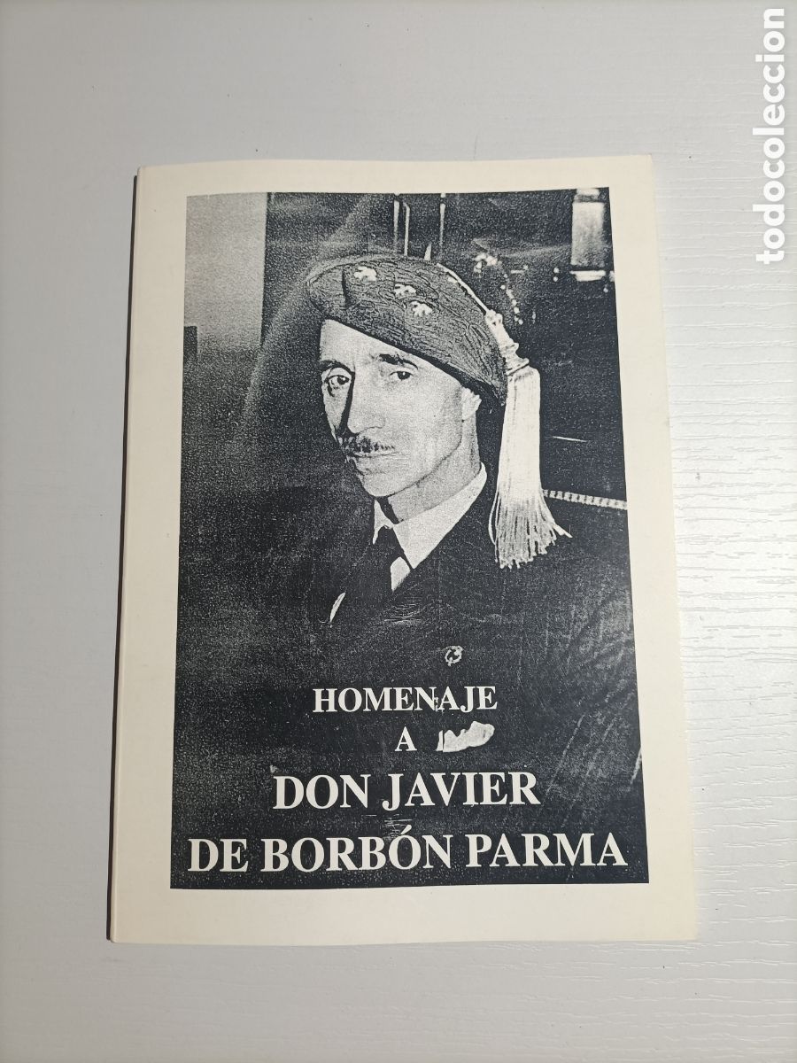 Gebrauchte B&uuml;cher: Homenaje a Don Javier de Borb&oacute;n Palma . Carlismo