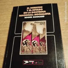 Libros de segunda mano: EL DERECHO Y EL ESTADO EN LA DOCTRINA NACIONAL-SOCIALISTA