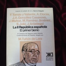 Libri di seconda mano: LA II REPÚBLICA. EL PRIMER BIENIO. . SIGLO VEINTIUNO 1987
