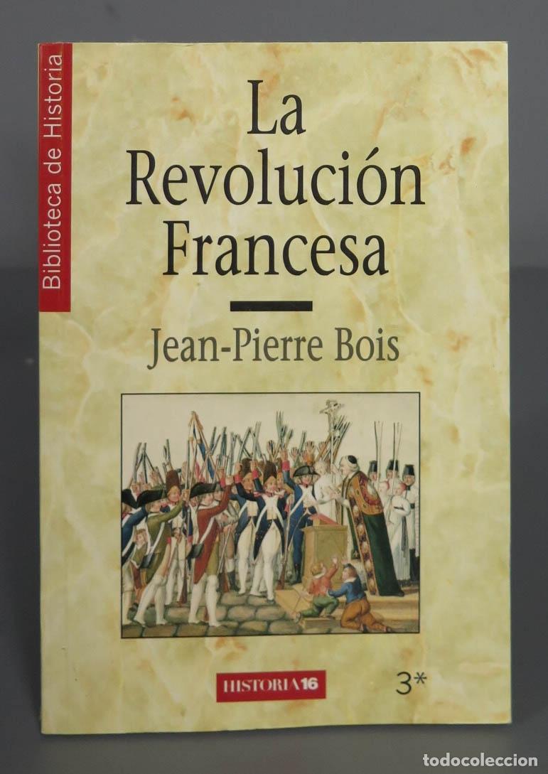 Libros de segunda mano: La revoluci&oacute;n francesa. Bois - Foto 1