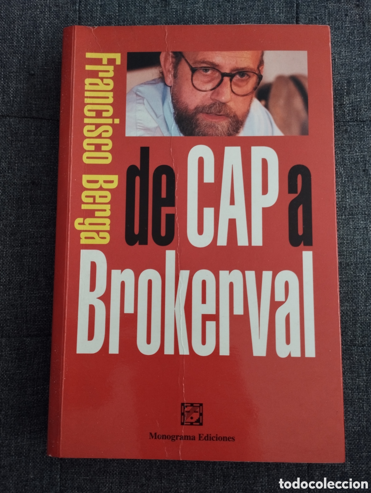 Libros de segunda mano: DE CAP A BROKERVAL (FRANCISCO BERGA) - Foto 1
