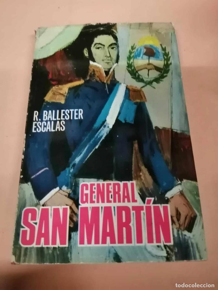 Libros de segunda mano: GENERAL SAN MARTIN (R. BALLESTER ESCALAS) - Foto 1
