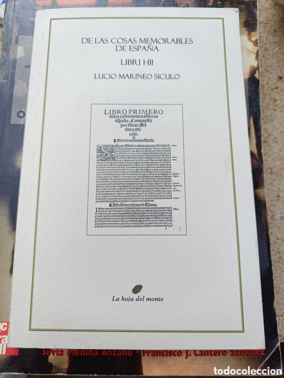 Libros de segunda mano: De las cosas memorables de Espa&ntilde;a libri I-III Lucio Marinero siculo facs&iacute;mil