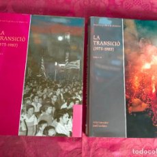 Libros de segunda mano: LA TRANSICIÓ 1975-1983 VOLUM I II 1 2 SARDANS FELIP GONZALEZ HISTÒRIA GRÀFICA DE MANRESA