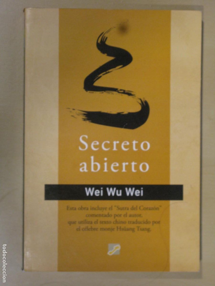 Libros de segunda mano: SECRETO ABIERTO - WEI WU WEI - Foto 1
