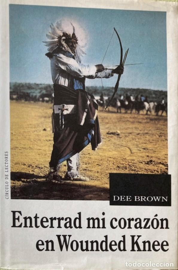 Libros de segunda mano: ENTERRAD MI CORAZ&Oacute;N EN WOUNDED KNEE - Foto 1