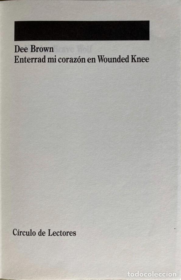 Libros de segunda mano: ENTERRAD MI CORAZ&Oacute;N EN WOUNDED KNEE - Foto 3