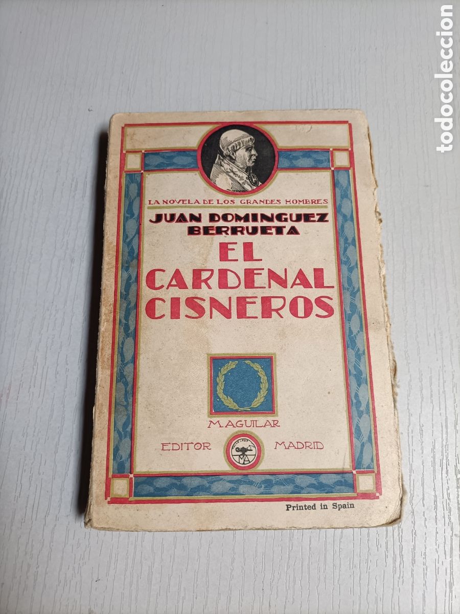 Gebrauchte B&uuml;cher: El cardenal Cisneros Juan Dom&iacute;nguez Berrueta