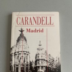 Libros de segunda mano: MADRID - CARANDELL - ALIANZA CIEN Nº 76 - ED ALIANZA 1995