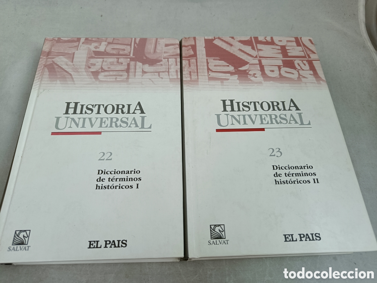 Livros em segunda m&atilde;o: HISTORIA UNIVERSAL. SALVAT EL PA&Iacute;S NS&ordm;22-23 DICCIONARIO DE T&Eacute;RMINOS HIST&Oacute;RICOS I-II. VV.AA.