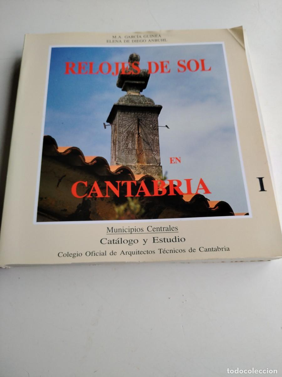 Libros de segunda mano: Relojes de sol en Cantabria-cat&aacute;logo y estudio - Foto 1