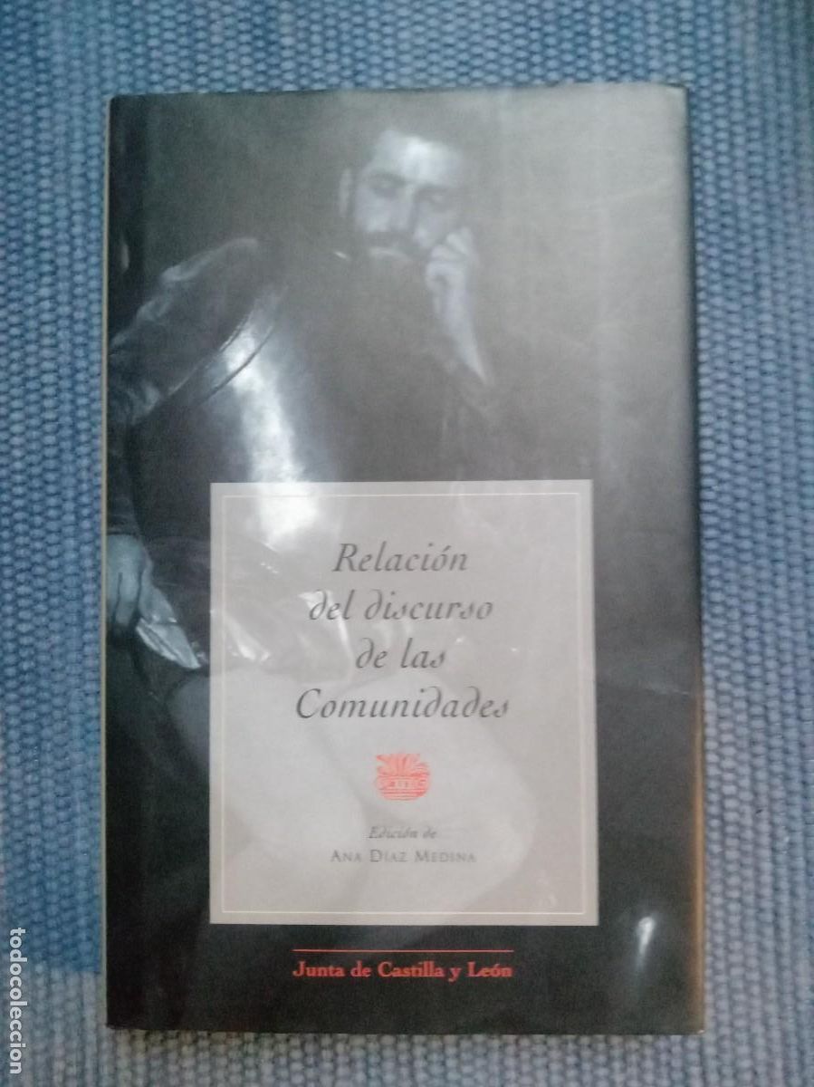 Libros de segunda mano: Relaci&oacute;n del discurso de las Comunidades - Castilla y Le&oacute;n - - Foto 1