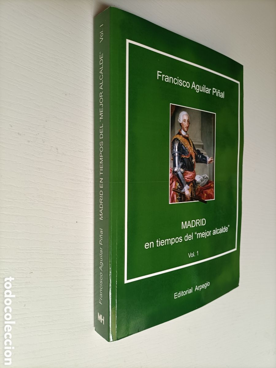 Gebrauchte B&uuml;cher: Madrid en tiempos del mejor alcalde. Vol.1 . Francisco Aguilar Pi&ntilde;ar