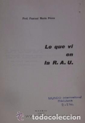 Libros de segunda mano: LO QUE VI EN LA R.A.U. - Foto 2