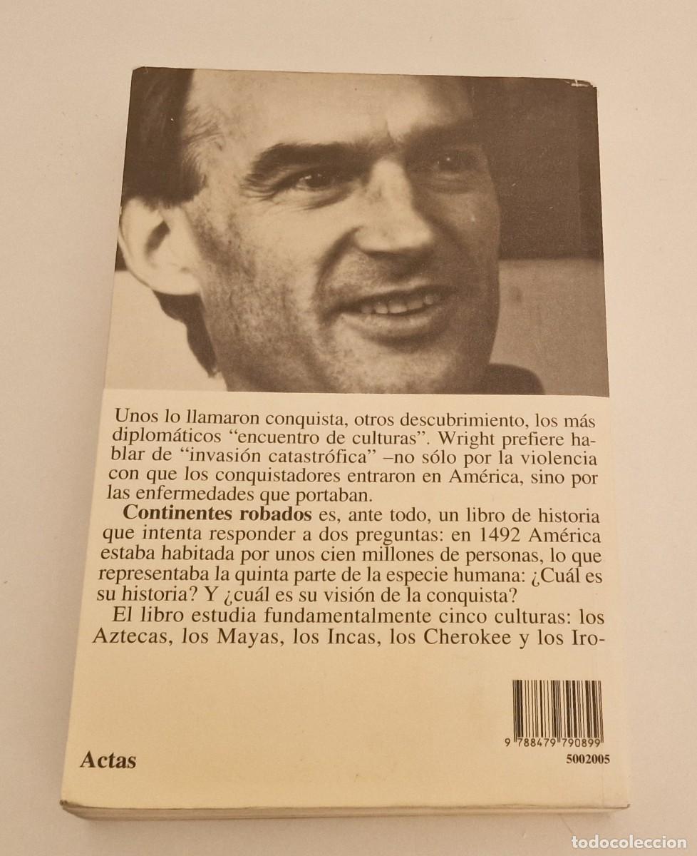 Libros de segunda mano: Continentes robados | Ronald Wright - Foto 2