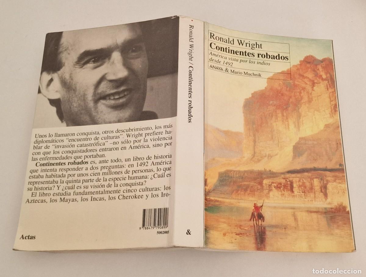 Libros de segunda mano: Continentes robados | Ronald Wright - Foto 3