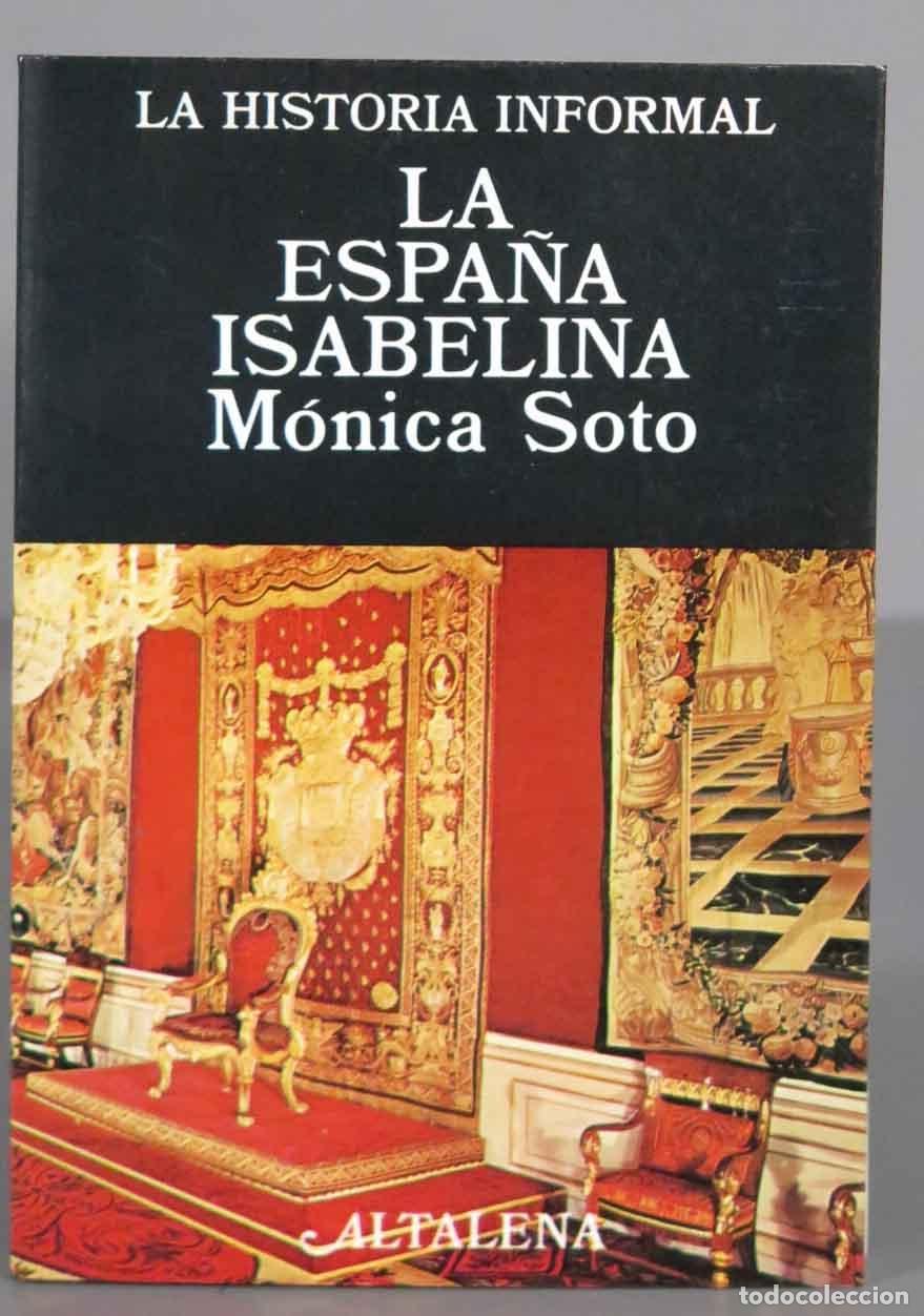 Libros de segunda mano: La Espa&ntilde;a Isabelina Soto - Foto 1