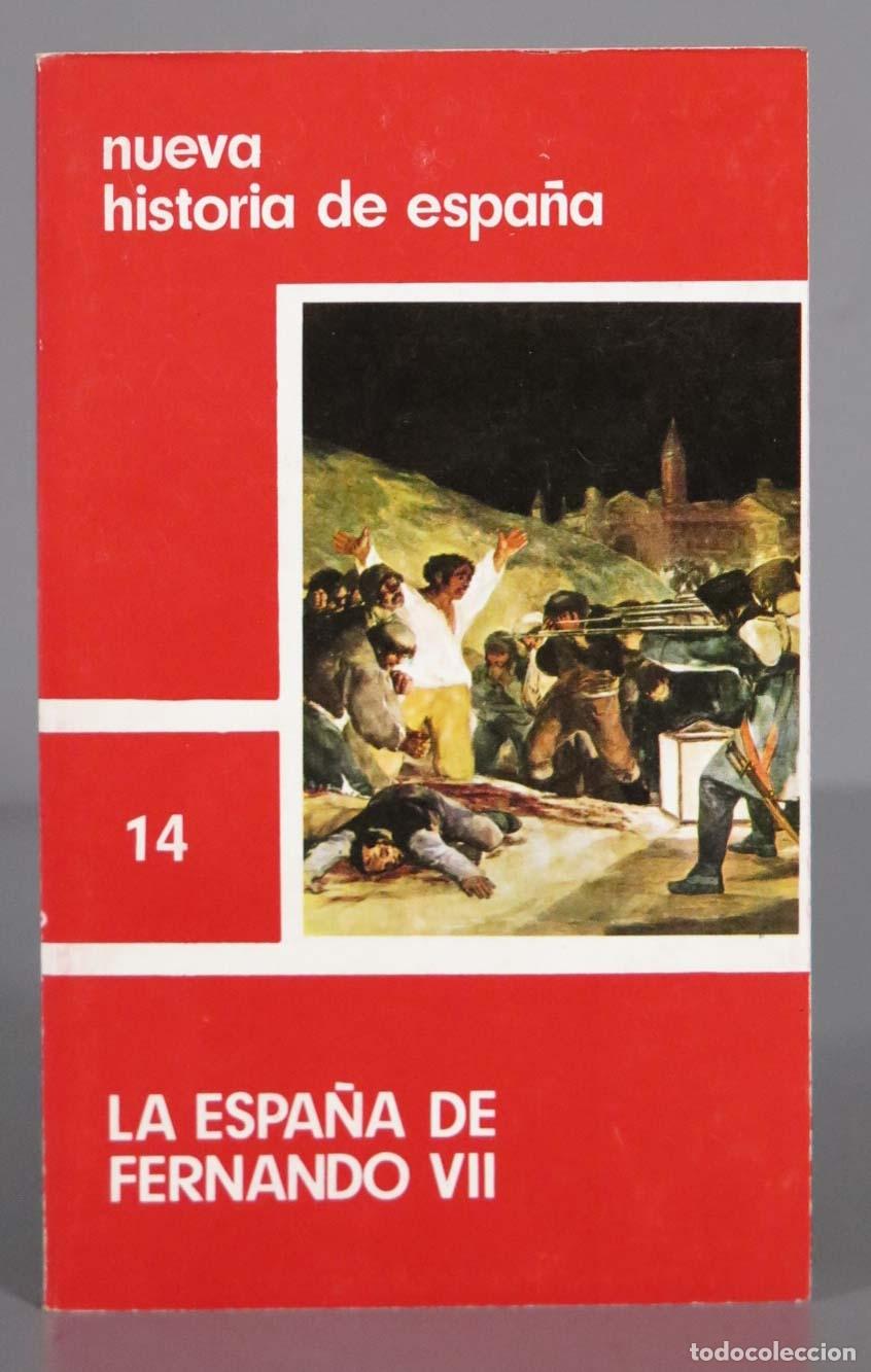 Libros de segunda mano: LA ESPA&Ntilde;A DE FERNANDO VII - Foto 1