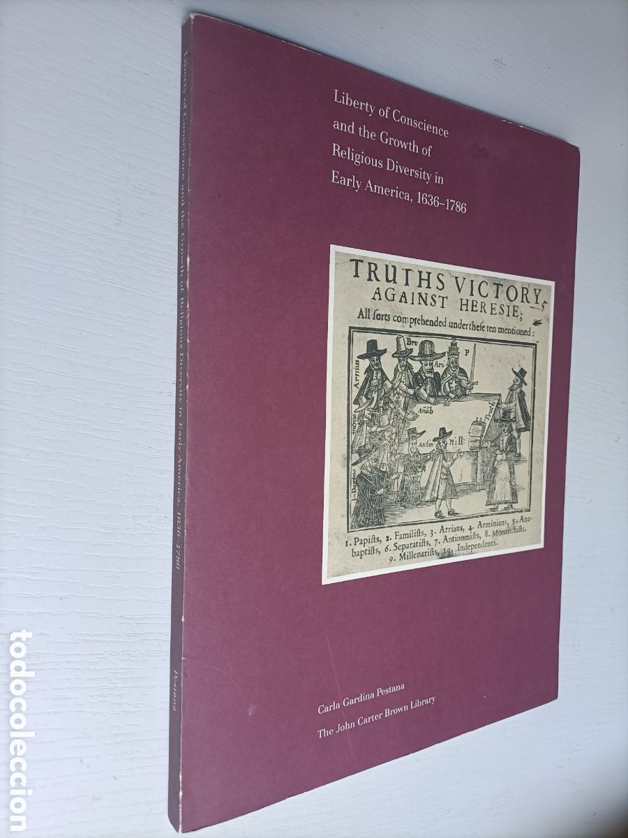 Libros de segunda mano: Liberty of Conscience and the Growth of Religions Diversity on Estoy America 1636 - 1786
