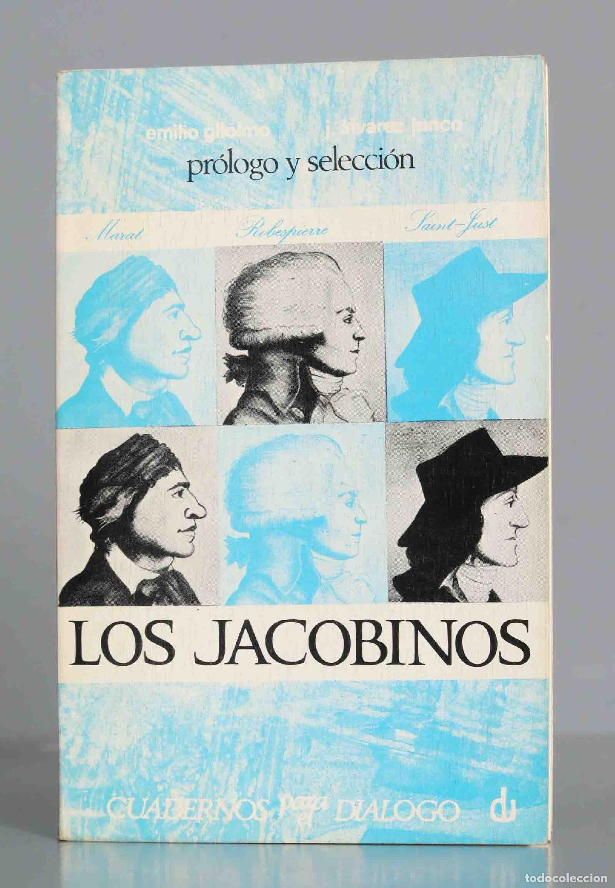 Libros de segunda mano: LOS JACOBINOS GILOLMO - Foto 1
