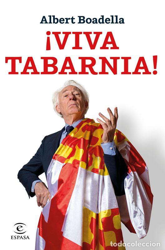 Libros de segunda mano: &iexcl;Viva Tabarnia!. - Boadella, Albert. - Foto 1