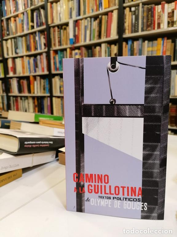 Libros de segunda mano: Camino a la guillotina. - De Gouges, Olympe. - Foto 1