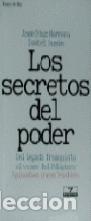 Libros de segunda mano: Los secretos del poder. - D&iacute;az Herrera, Jos&eacute;. - Foto 1