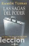 Libros de segunda mano: Las sagas del poder. - Tijeras, Ram&oacute;n. - Foto 1