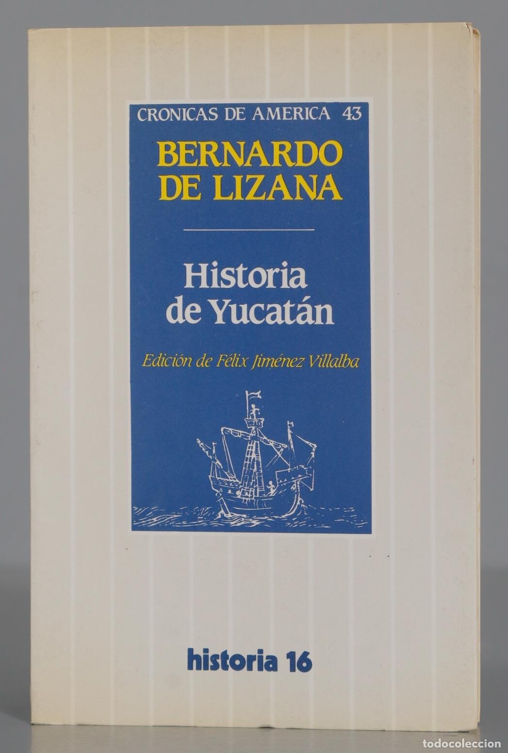 Libros de segunda mano: BERNARDO DE LIZANA Historia de Yucat&aacute;n - Foto 1