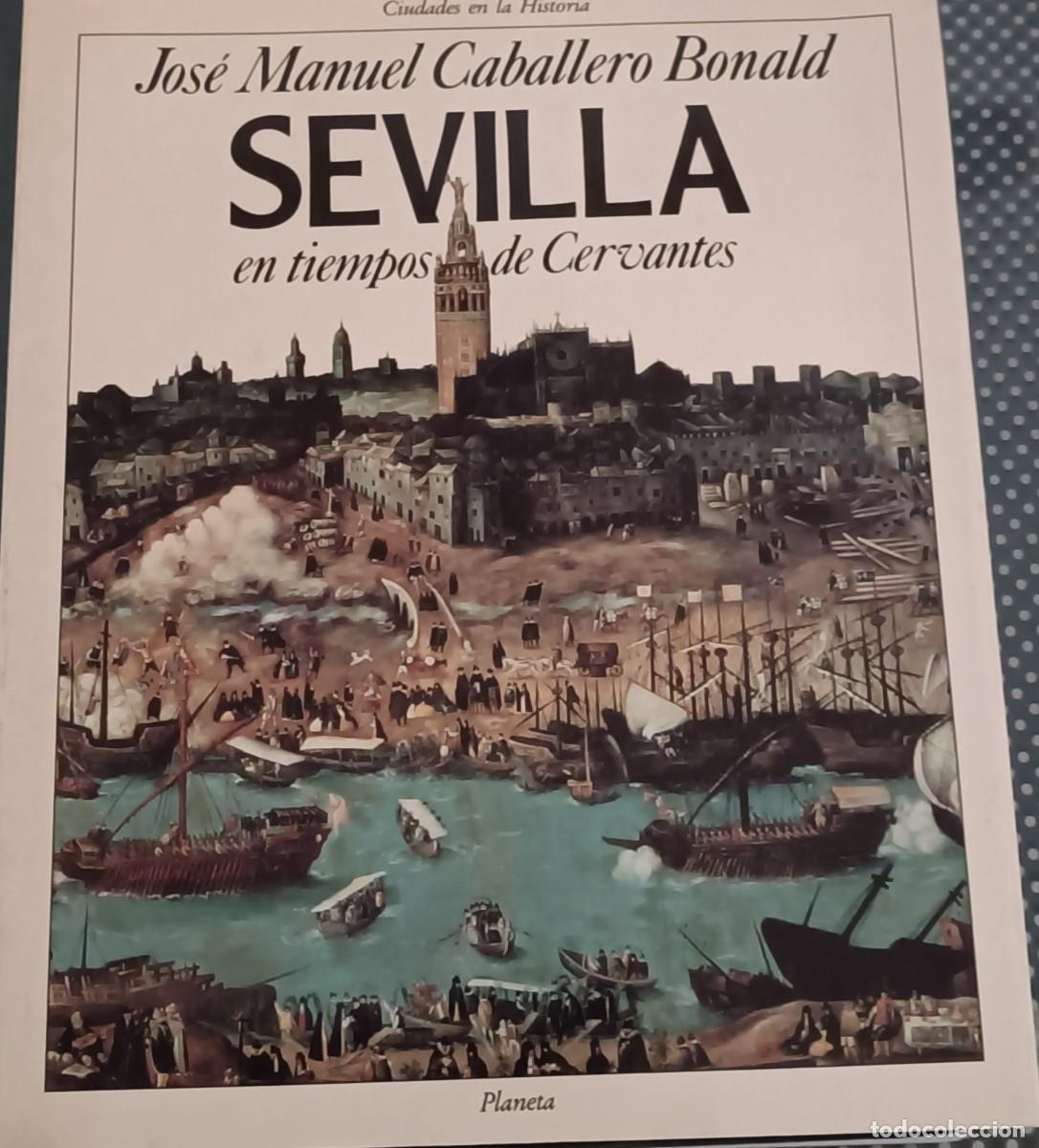 Libros de segunda mano: Sevilla en tiempos de Cervantes. - Foto 1