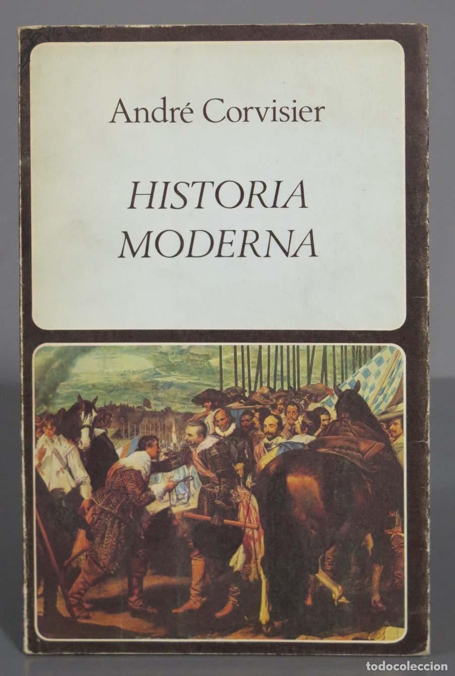 Libros de segunda mano: Andr&eacute; Corvisier HISTORIA MODERNA - Foto 1