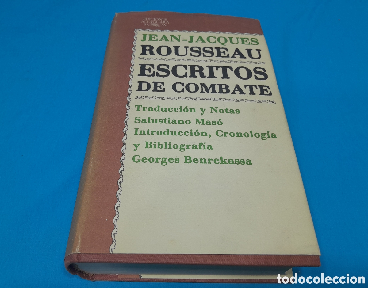 Libros de segunda mano: ESCRITOS DE COMBATE - JEAN JACQUES ROUSSEAU - Foto 1