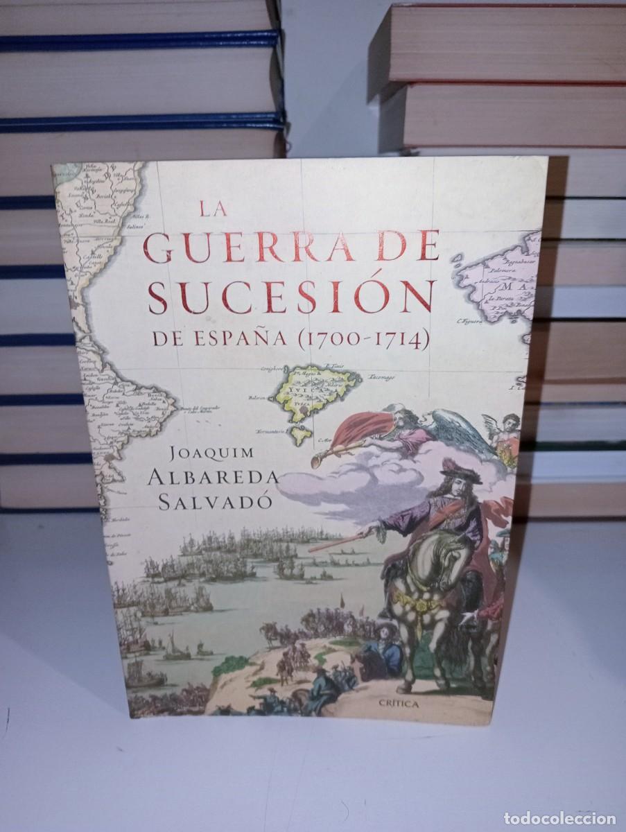 Libros de segunda mano: La guerra de sucesi&oacute;n de Espa&ntilde;a - Foto 1