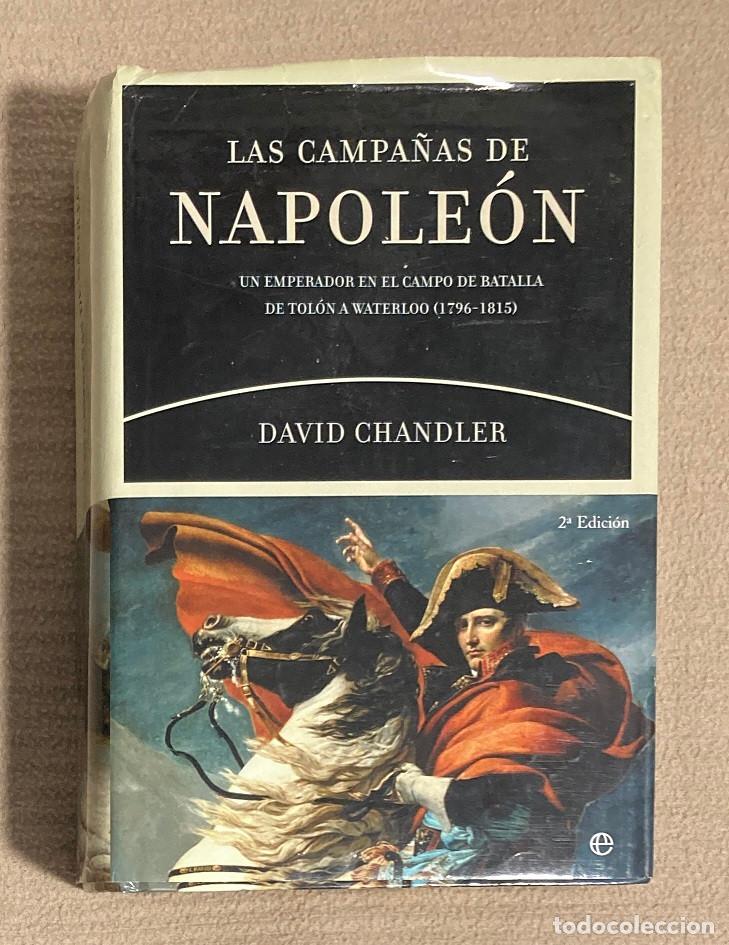 Libros de segunda mano: Las Campa&ntilde;as de Napoleon. David Chandler. La Esfera de los Libros. 2008 (1137LIB)