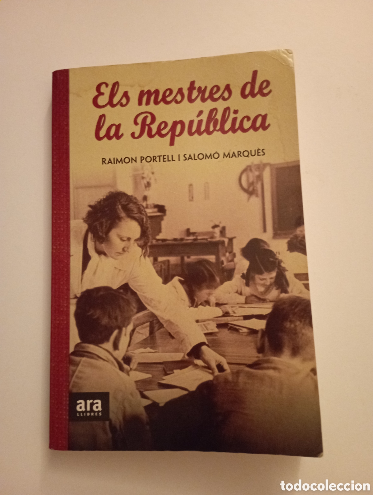 Libros de segunda mano: Els Mestres de la Rep&uacute;blica - Foto 1