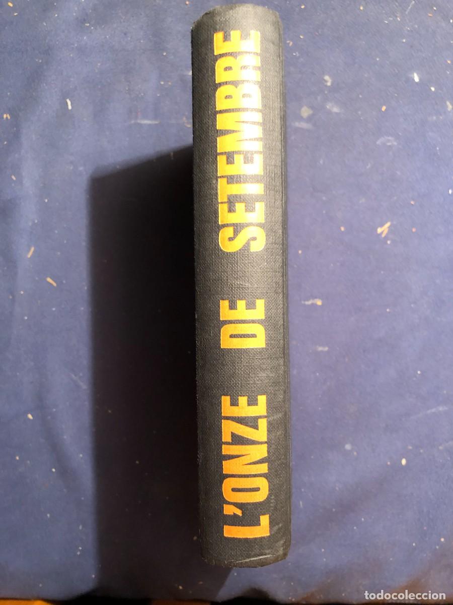Libros de segunda mano: S. ALBERT&Iacute;: - L&acute;ONZE DE SETEMBRE - (1964) - Foto 1