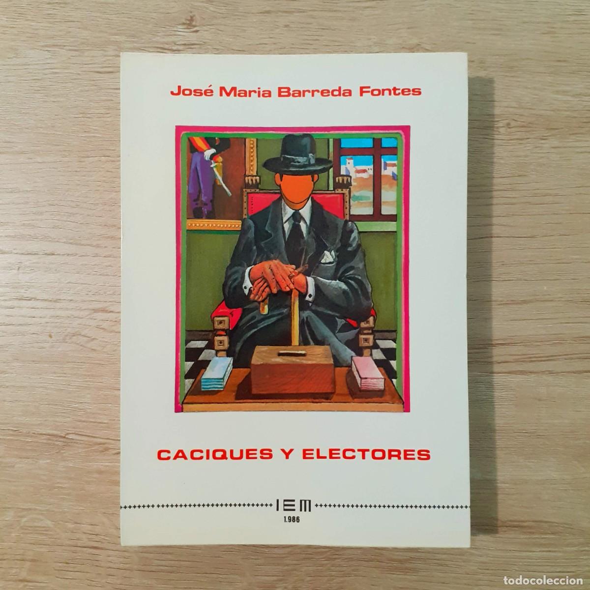 Libros de segunda mano: Libro CACIQUES Y ELECTORES de Barreda Fontes - Foto 2