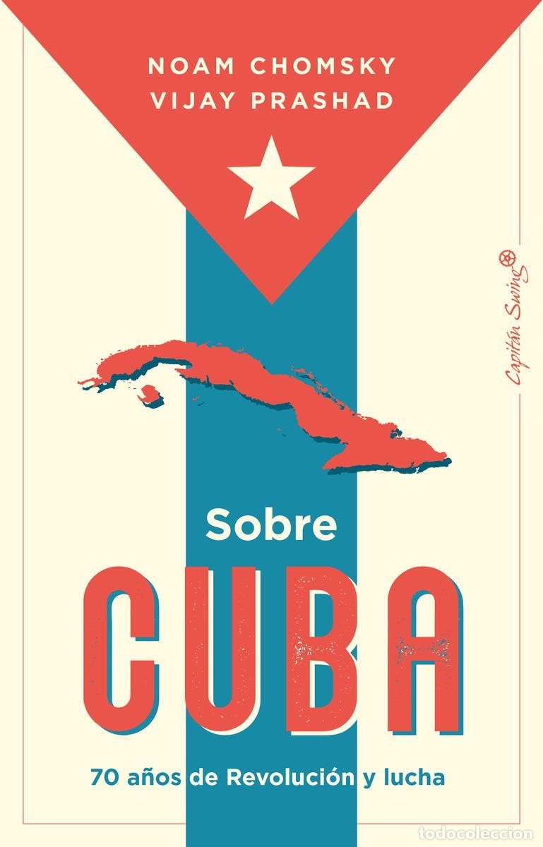 Libros de segunda mano: Sobre Cuba. - Chomsky, Noam. - Foto 1