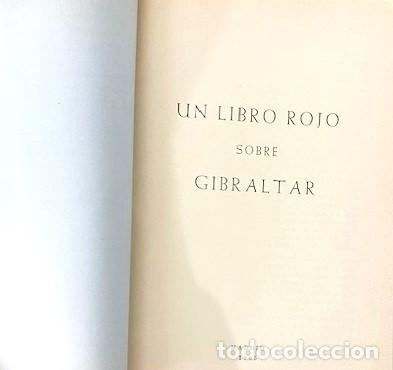 Libros de segunda mano: DOCUMENTOS SOBRE GIBRALTAR PRESENTADOS A LAS CORTES ESPA&Ntilde;OLAS ... 1966 - Foto 3