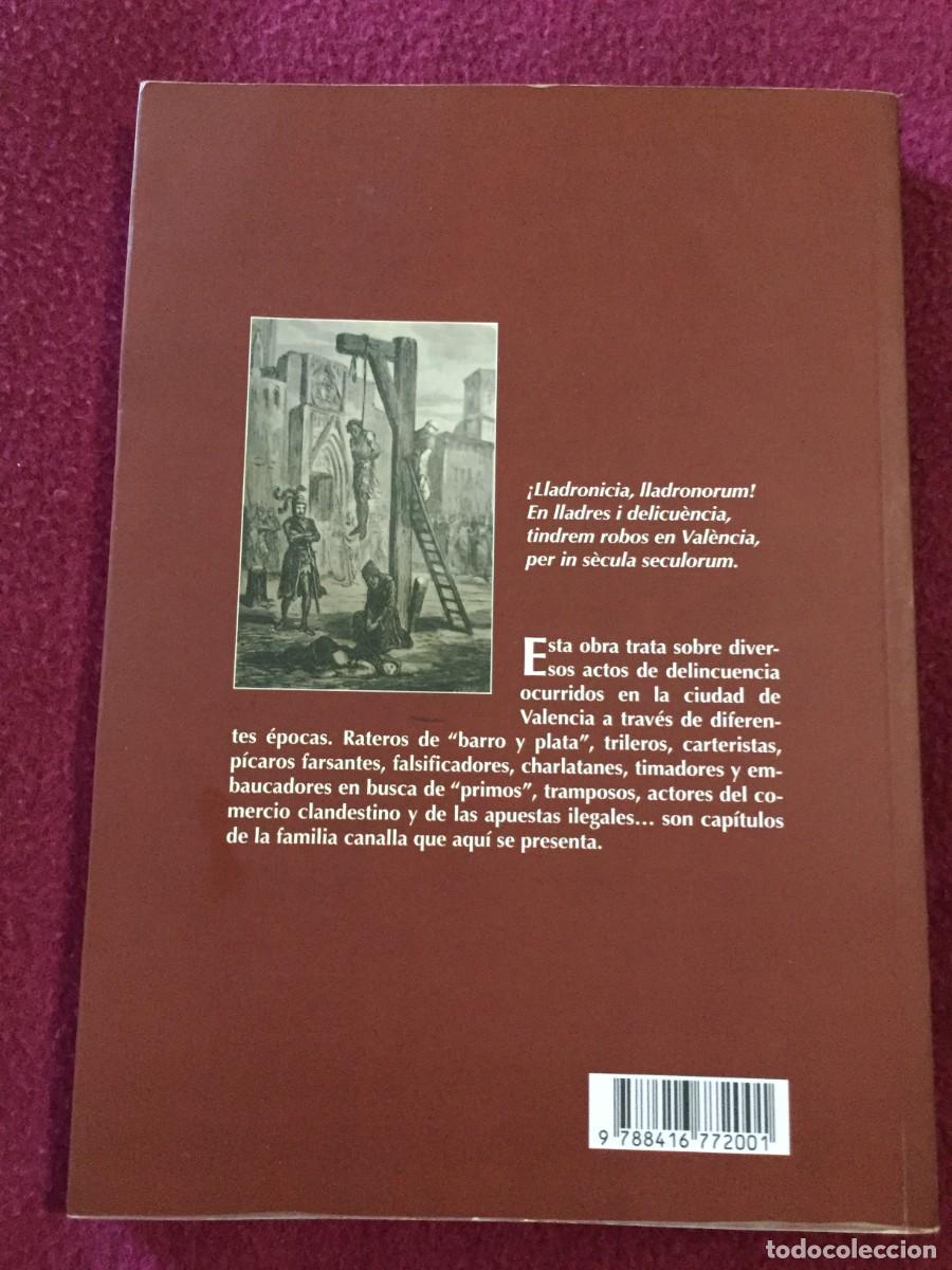Libros de segunda mano: VALENCIA CANALLA. SOLAZ Rafael. 2016 - Foto 17