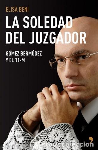 Libros de segunda mano: Nunca antes un juicio hab&iacute;a despertado tanto inter&eacute;s como el de los atentados del 11-M, envuelto des