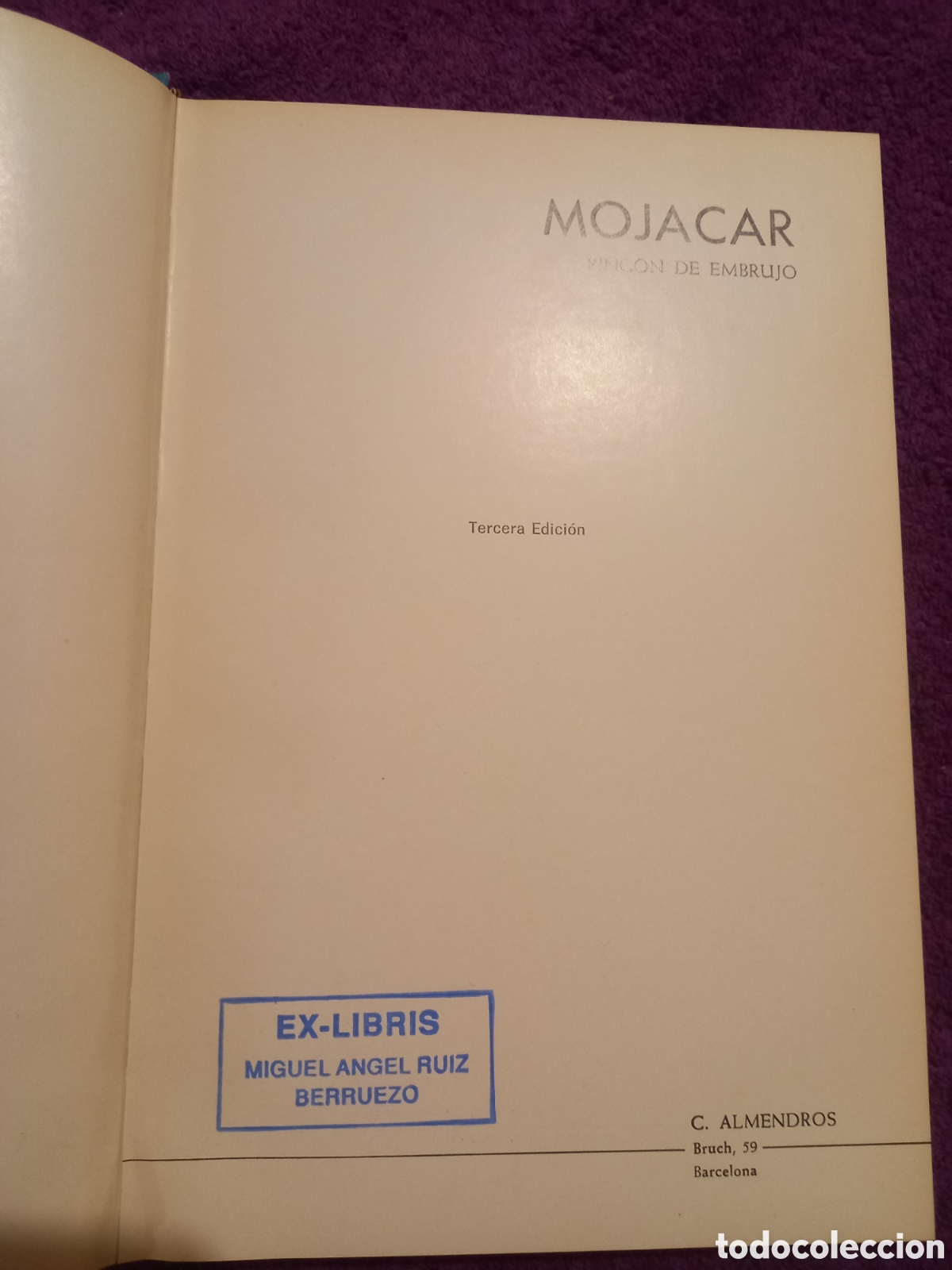 Libros de segunda mano: Mojacar. Rinc&oacute;n de embrujo. Carlos Almendros - Foto 4