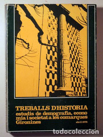 Libros de segunda mano: TREBALLS DHISTORIA. - Girona 1976 - Foto 1