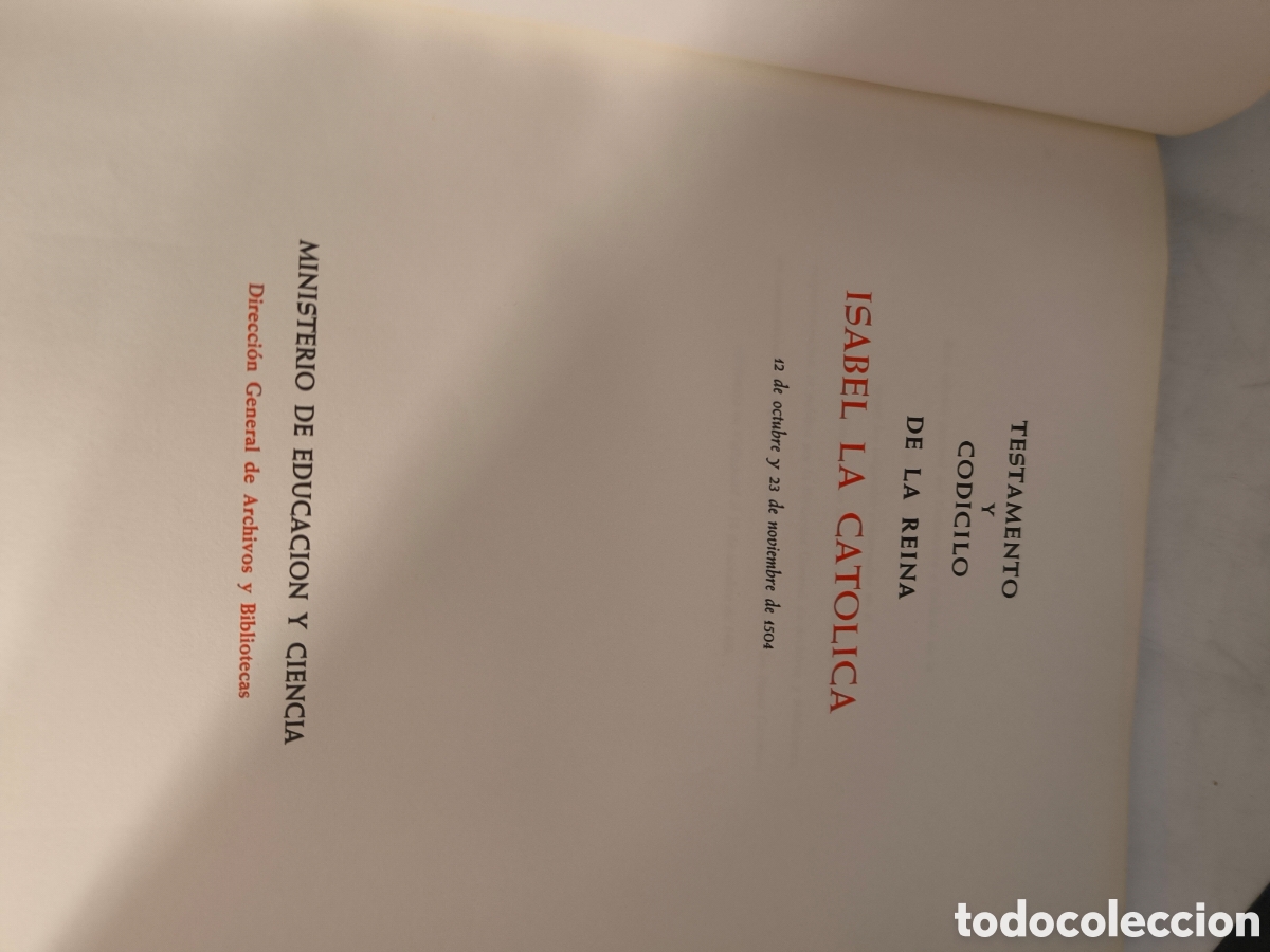 Libros de segunda mano: Testamento y codicilo de Isabel la Cat&oacute;lica. Ed. Facs&iacute;mil numerado - Foto 5