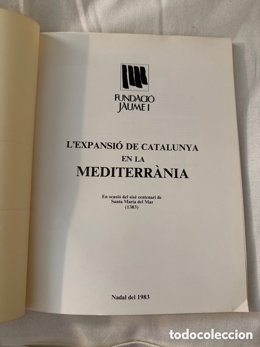 Libros de segunda mano: L&rsquo;Expansi&oacute; de Catalunya en la Mediterr&agrave;nia - Foto 4